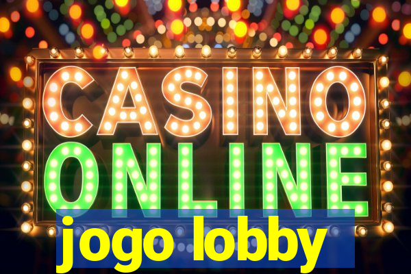 jogo lobby